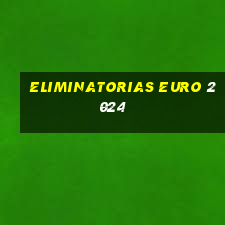 eliminatorias euro 2024