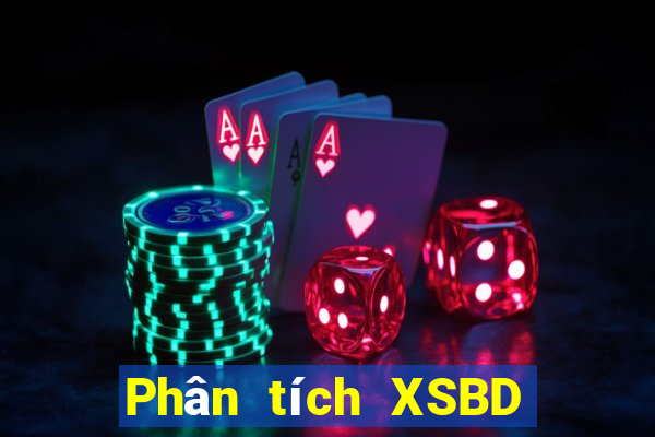 Phân tích XSBD ngày 2