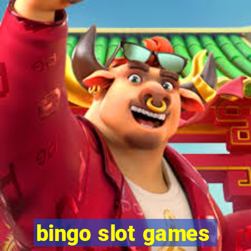 bingo slot games