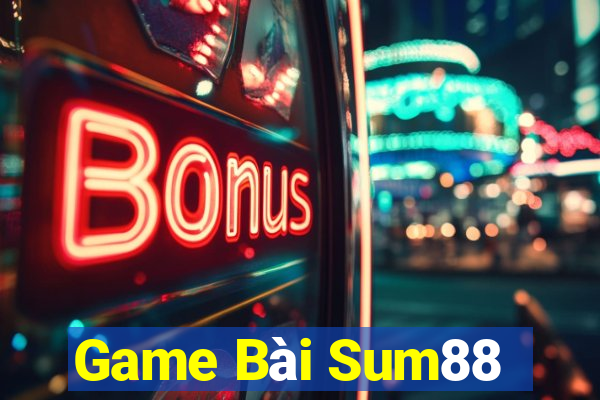 Game Bài Sum88