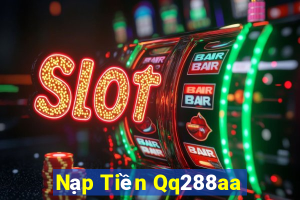 Nạp Tiền Qq288aa