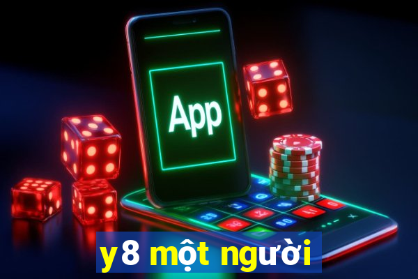 y8 một người