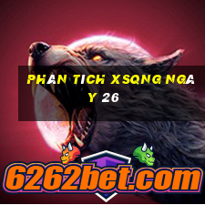 Phân tích XSQNG ngày 26