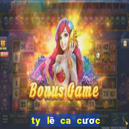 ty lê ca cươc bong da