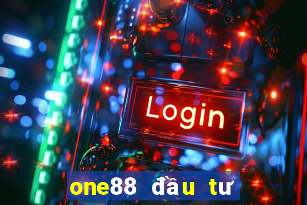 one88 đầu tư trực tuyến