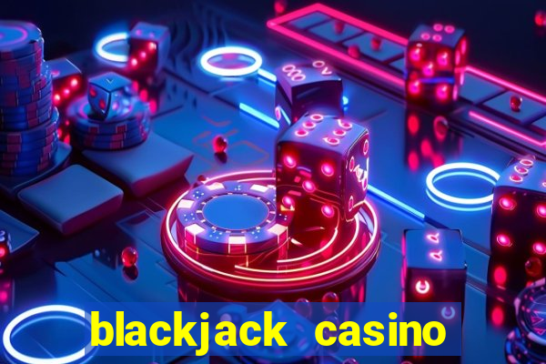 blackjack casino card game 21