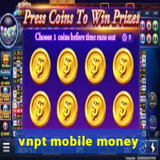 vnpt mobile money