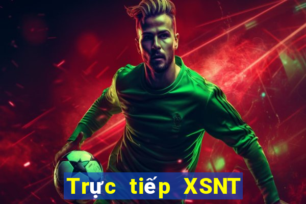 Trực tiếp XSNT ngày 12