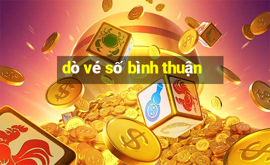 dò vé số bình thuận