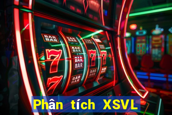 Phân tích XSVL ngày 28