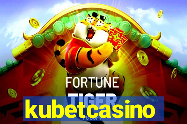 kubetcasino