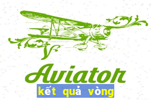 kết quả vòng 1 8 cúp c2