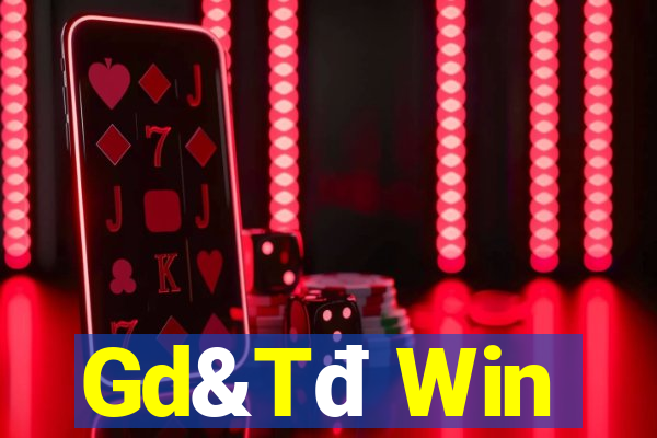 Gd&Tđ Win