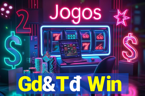 Gd&Tđ Win