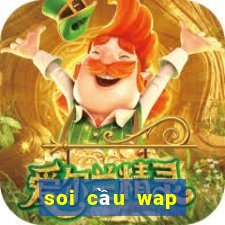 soi cầu wap miền bắc hôm nay