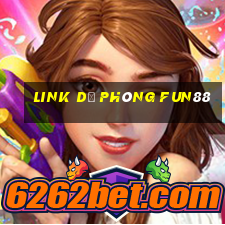 link dự phòng fun88