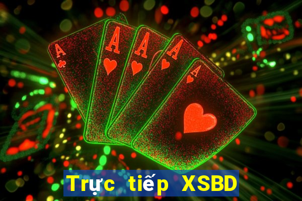 Trực tiếp XSBD ngày 1