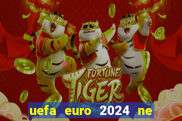 uefa euro 2024 ne zaman başlıyor