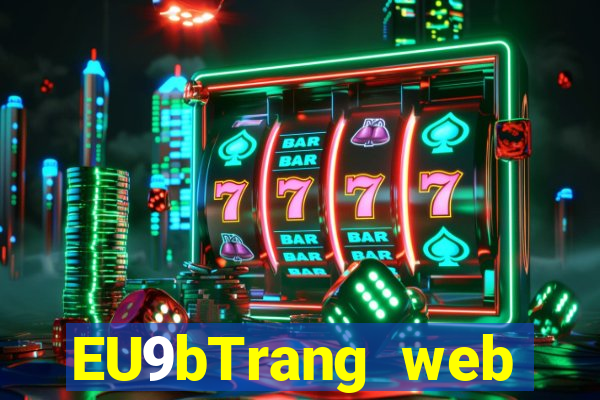 EU9bTrang web giải trí jk