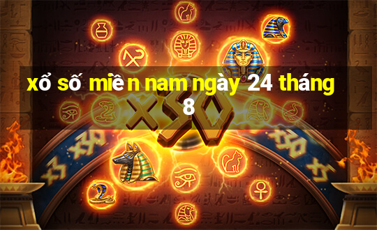 xổ số miền nam ngày 24 tháng 8