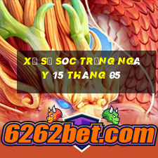 xổ số sóc trăng ngày 15 tháng 05