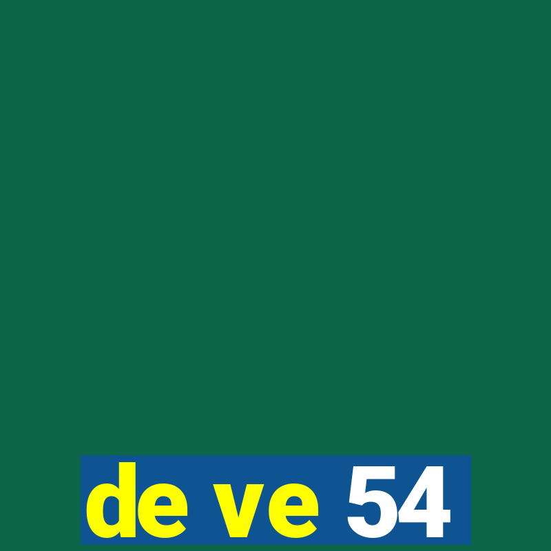 de ve 54