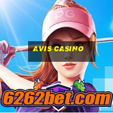 avis casino