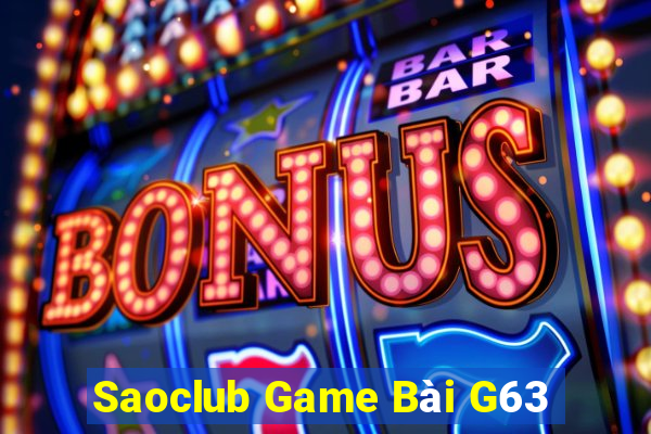 Saoclub Game Bài G63