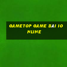 Gametop Game Bài Ionline