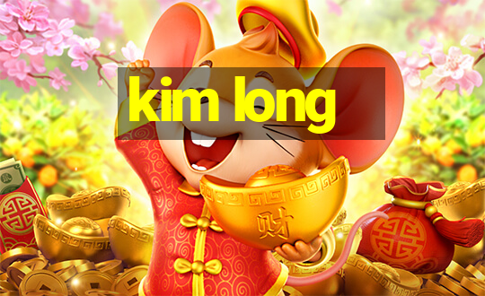 kim long