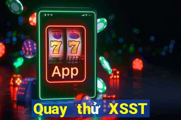 Quay thử XSST ngày 28