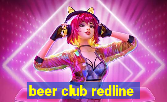 beer club redline