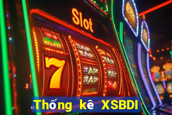 Thống kê XSBDI ngày 25