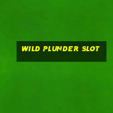 wild plunder slot