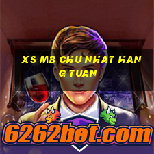 xs mb chu nhat hang tuan