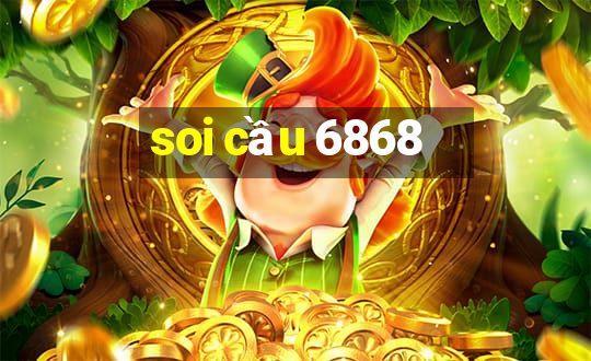 soi cầu 6868