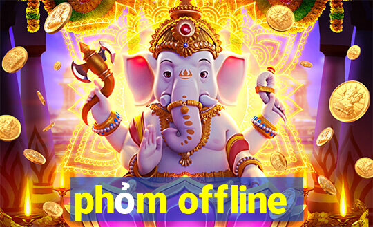 phỏm offline