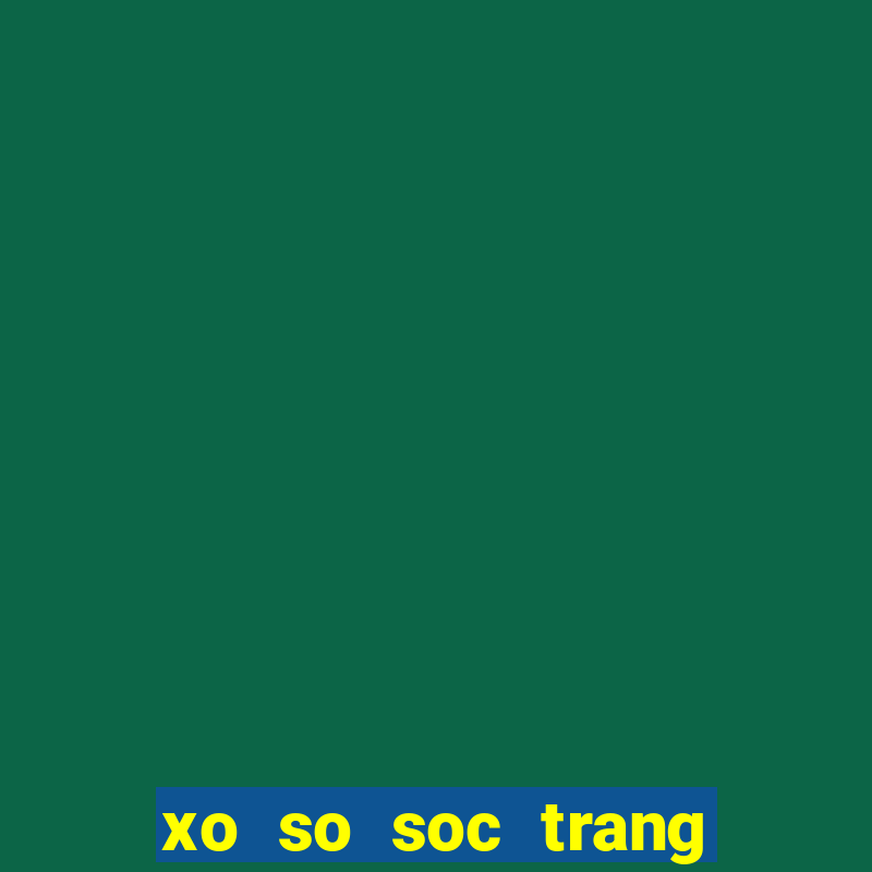 xo so soc trang 20 3