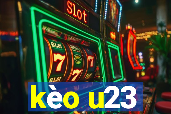 kèo u23