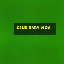 club biên hòa