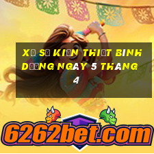 xổ số kiến thiết bình dương ngày 5 tháng 4