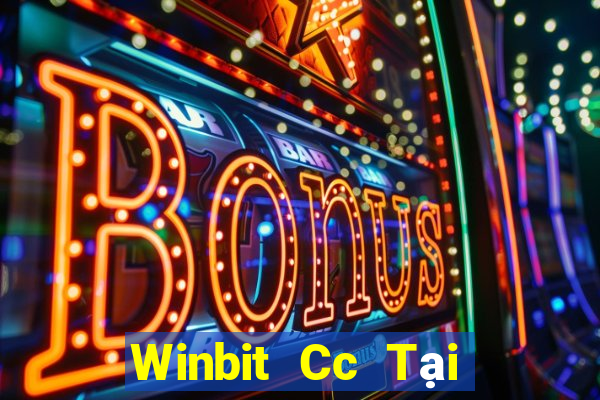 Winbit Cc Tại Game Bài Đổi The