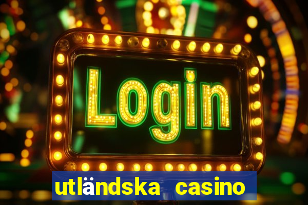 utländska casino med zimpler