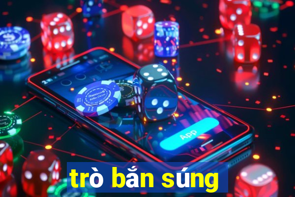 trò bắn súng