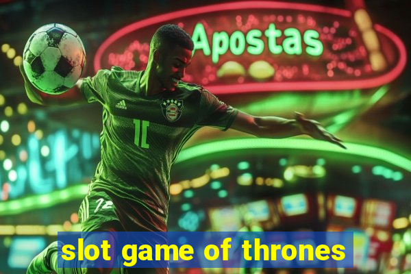 slot game of thrones