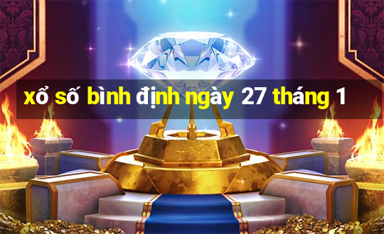 xổ số bình định ngày 27 tháng 1