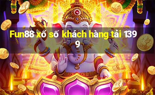 Fun88 xổ số khách hàng tải 1399