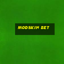 Modskin Bet