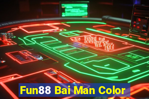 Fun88 Bai Man Color