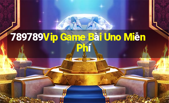 789789Vip Game Bài Uno Miễn Phí